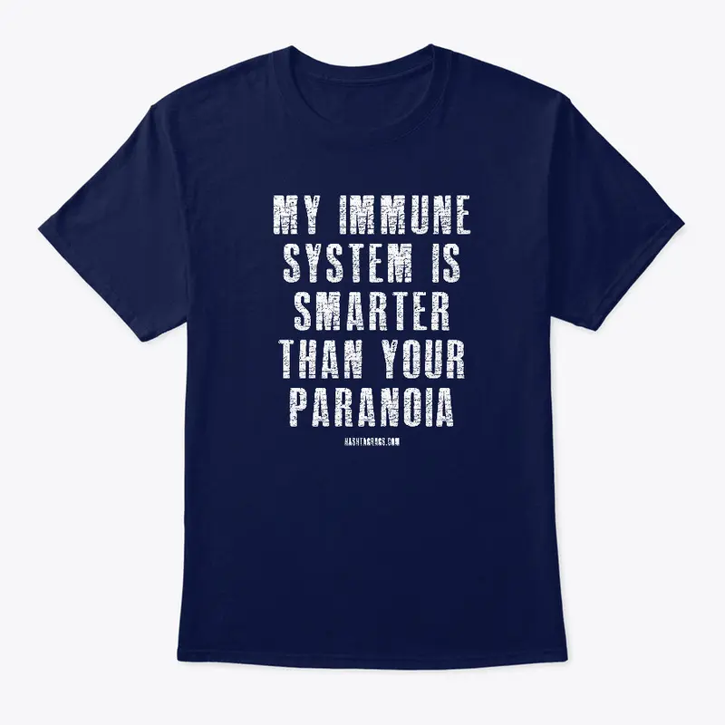 My Immune System is Smarter