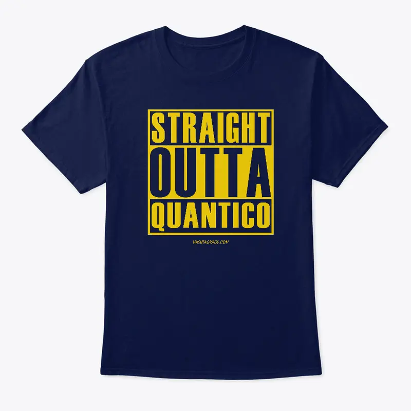 STRAIGHT OUTTA QUANTICO